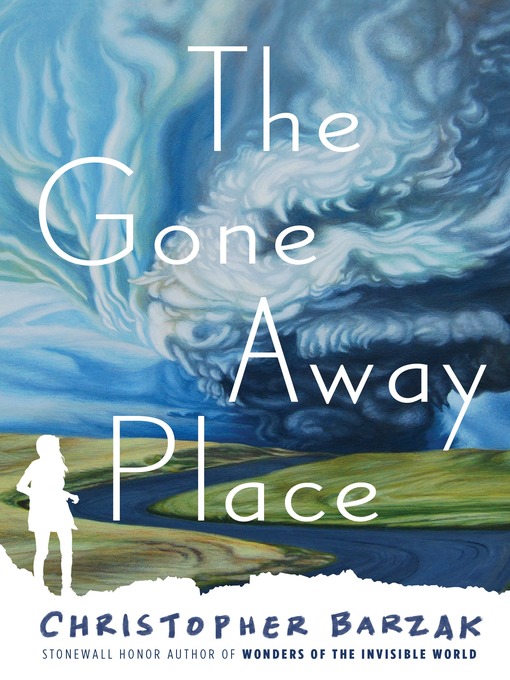 Title details for The Gone Away Place by Christopher Barzak - Wait list